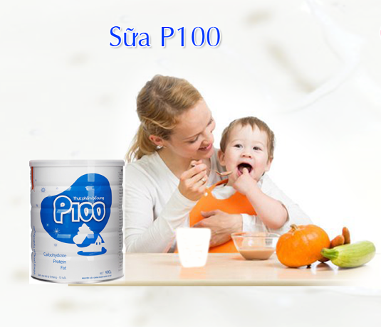 sữa p100 cho bé phát triển khỏe mạnh